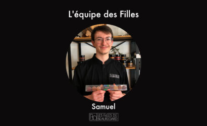 L'artisan chocolatier confiseur des Filles | Portrait de Samuel