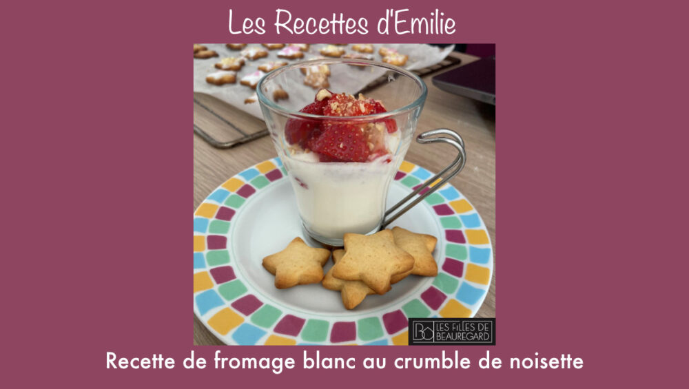 Recette du crumble noisettes pour fromage blanc frais par Emilie des Filles de Beauregard