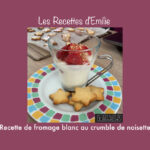 Recette du crumble noisettes pour fromage blanc frais par Emilie des Filles de Beauregard