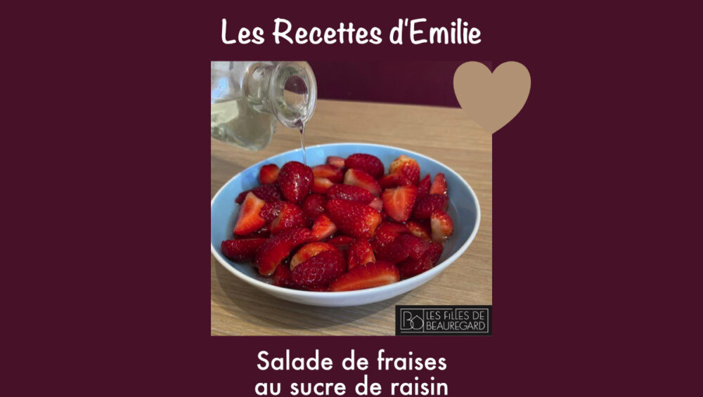 Assiette de fraises au sucre de raisin des Filles de Beauregard